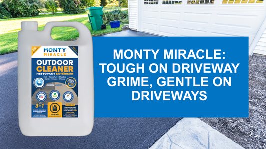 Monty Miracle: Tough on Driveway Grime, Gentle on Driveways